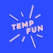 Temp Fun