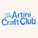 The Artini Craft Club