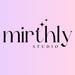 MirthlyStudio