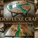 WoodLuxeCrafts
