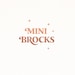 Mini Brocks