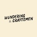 Wundering Craftsmen