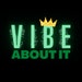 VibeAboutIt