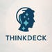 Think Deck