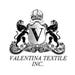 VALENTINATEXTILEINC