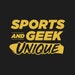SportsAndGeekUnique