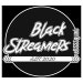 Black Streamers
