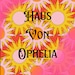 Haus Von Ophelia