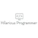 Hilarious Programmer