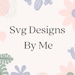 SvgDesignsByMeShop