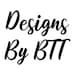 Designs By BTT
