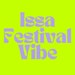 Issafestivalvibes