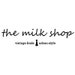 The Milk Shop