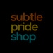 SubtlePrideShop