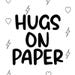 Hugs On Paper