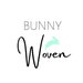 BunnyWoven