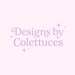 DesignsbyColettuces