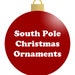 South Pole Christmas Ornaments