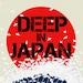 Deep In Japan Podcast