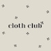 Cloth Club