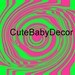 CuteBabyDecor