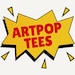 ArtPopTees