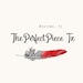 The Perfect Piece Tx
