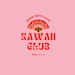 KawaiiClubz