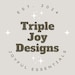TripleJoyDesigns