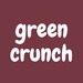 GreenCrunchLife