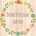 DaintyDesignsForYou