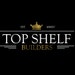 Top Shelf Builders Inc