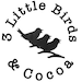 3LittleBirdsAndCocoa
