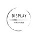 Display Miniatures