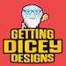 GettingDiceyDesigns