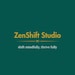 Zen Shift