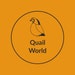 Quail World