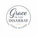 Grace in the Disarray