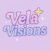 VelaVisions