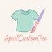 AprilCustomTee