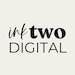 InkTwoDigital