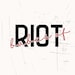BabesofRiot