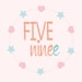 Fiveninee
