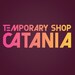 Temporary Shop Catania