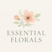 Essential Florals