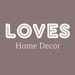 LovesHomeDecor